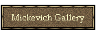 Mickevich Gallery