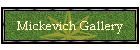 Mickevich Gallery
