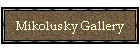 Mikolusky Gallery